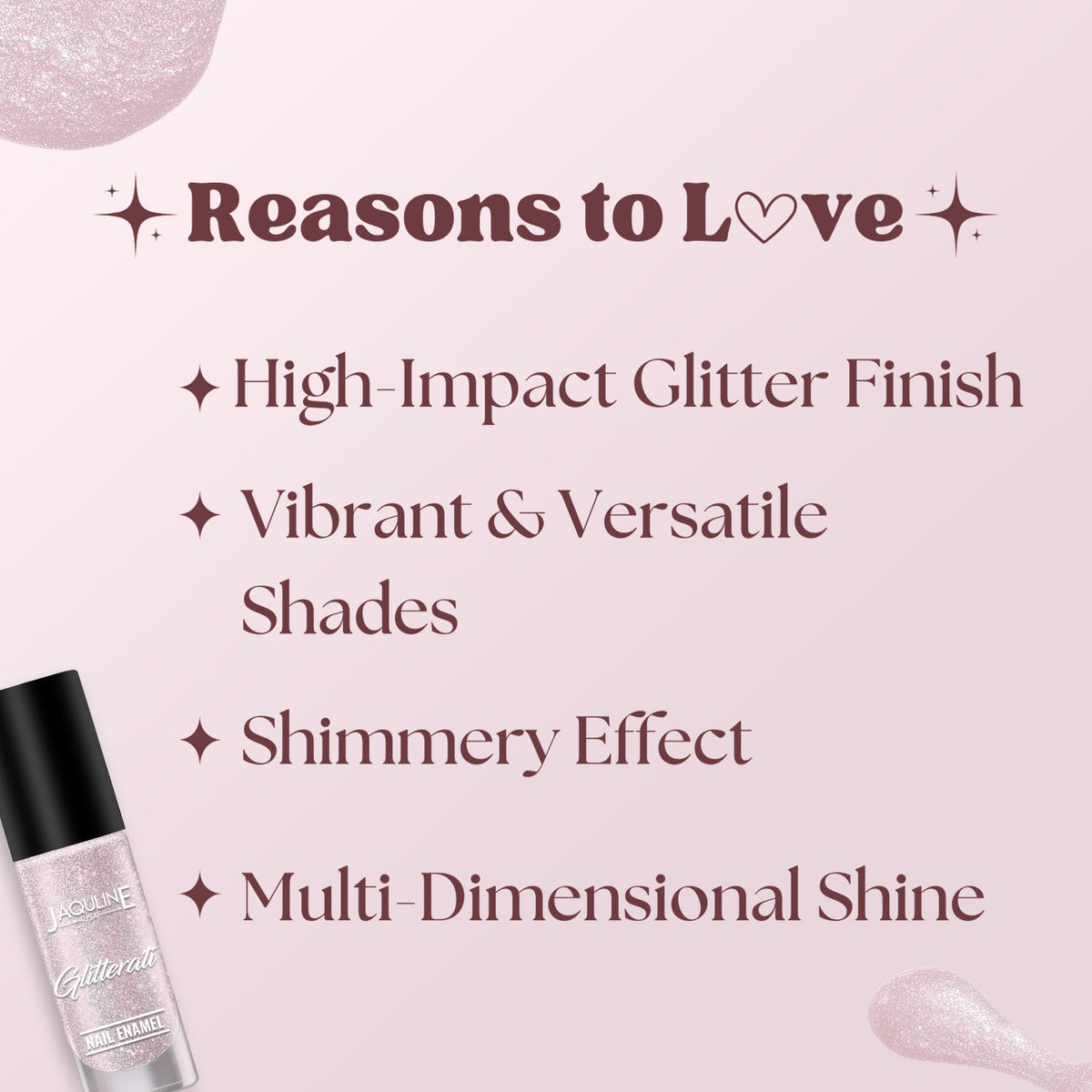 Jaquline USA Glitterati Nail Enamel, High- Impact glitter, Shimmery effect, multi-dimensional shine, Blush Star 02
