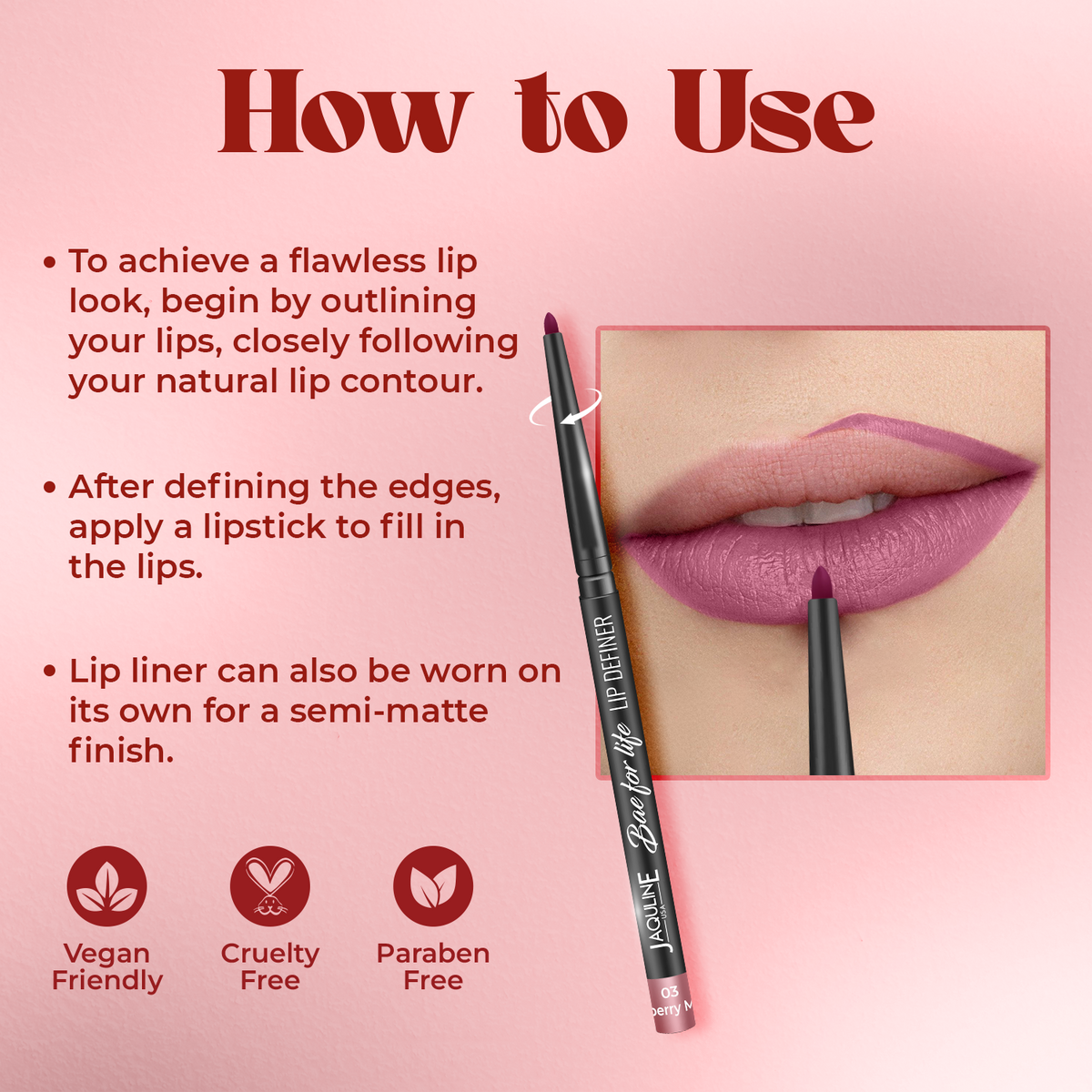 Jaquline USA Bae For Life Lip Definer 0.3g Mulberry Mood 03