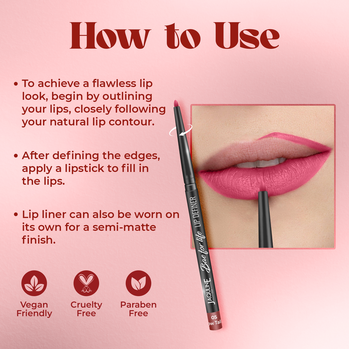 Jaquline USA Bae For Life Lip Definer 0.3g Pillow Talkin' 05