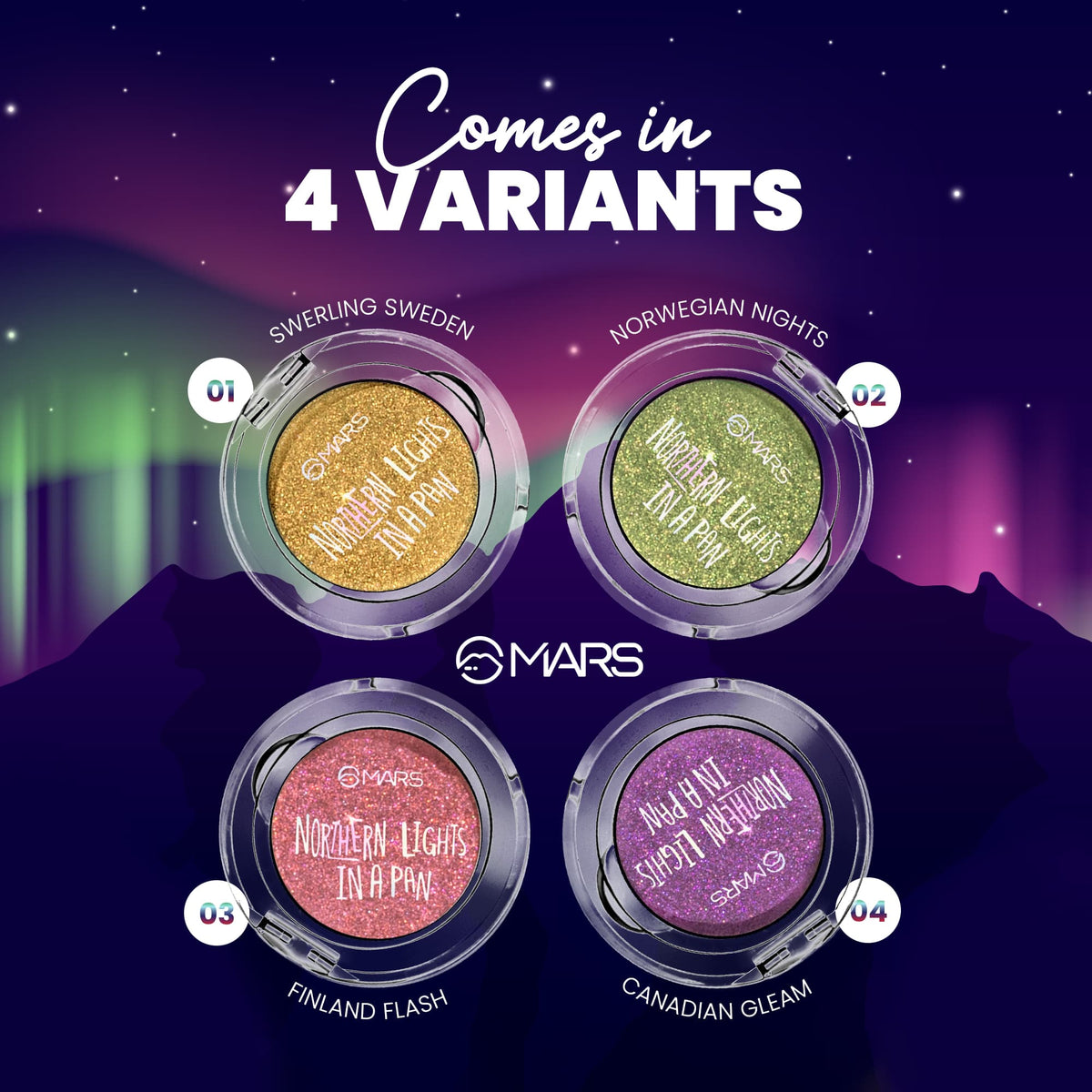 MARS Northern Lights In A Pan Eyeshadow With Dual-Tone Shimmer Shades | Single Swipe Pigmentation | Easy to Blend (0.5gm) (03